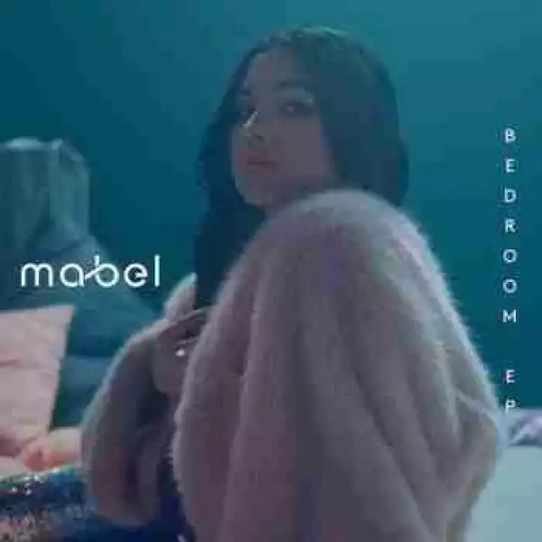 Bedroom (EP) BY Mabel